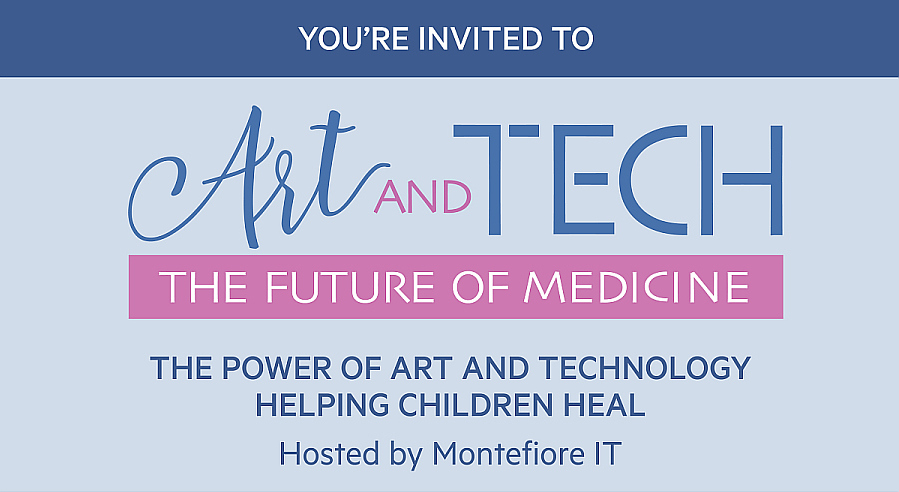 You're Invited to Art and Tech; The Future of Medicine-Hosted by Montefiore